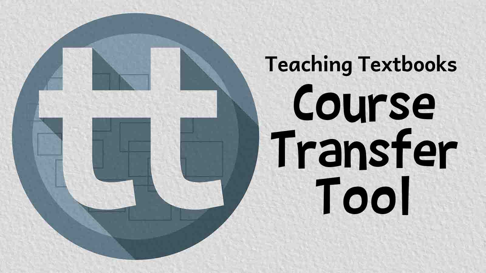 Teacher Login > Teaching Textbooks Course Transfer Tool